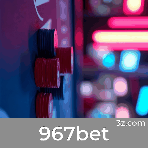 967bet